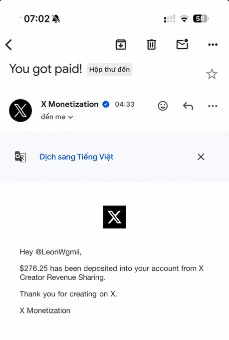 A screenshot of an email from X Monetization with the subject 'You got paid!', addressed to @LeonWgmii, stating that $276.25 has been deposited into their account from X Creator Revenue Sharing.