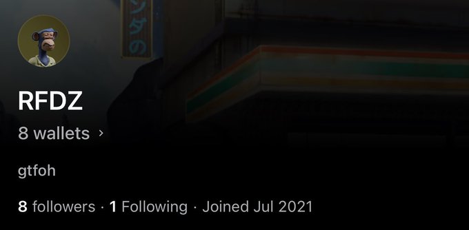 A profile page for RFDZ showing an avatar of a character with glasses, indicating 8 wallets, 8 followers, 1 following, and a join date of July 2021 with the bio 'gtfoh'.