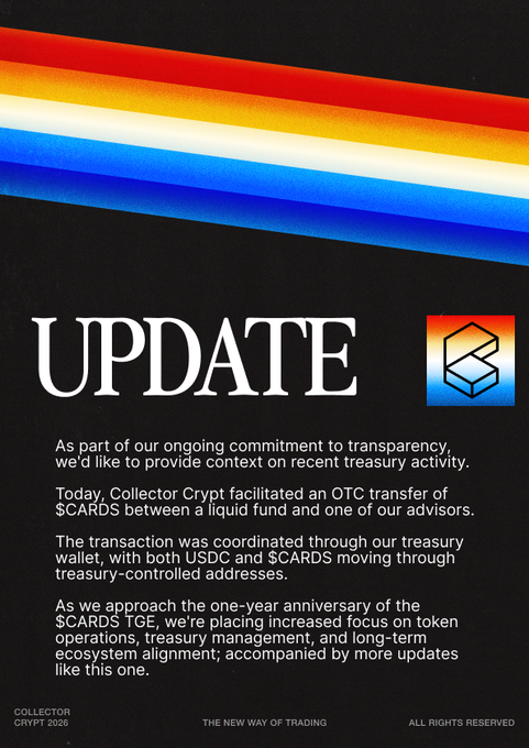 The image shows a poster with a black background featuring a rainbow-colored stripe running down its center, accompanied by white text that reads "Update". Below this, there are two lines of text providing context about recent activity related to cryptocurrency trading. The first line states that the update is part of an ongoing commitment to transparency and that it's aimed at providing context on recent treasury activity. The second line explains that a $CARDS transfer was facilitated between a liquid fund and one of their advisors, with the transaction being coordinated through the Treasury Wallet.