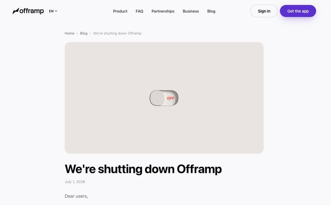 A screenshot from Offramp's blog titled "We're shutting down Offramp," dated July 1, 2026, featuring a graphic of a toggle switch set to "OFF," confirming the announcement of the crypto card service's closure.