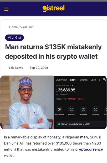 A Gistreel article titled "Man returns $135K mistakenly deposited in his crypto wallet" features Nigerian Sunusi Danjuma Ali, whose crypto wallet screenshot shows a USDT balance of 135,686.85, highlighting an act of honesty that aligns with the post's praise of @SunusiMinjibir.