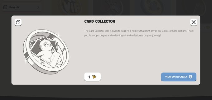 A user interface popup for 'CARD COLLECTOR' describing a Soulbound Token (SBT) reward for Fugz NFT holders who mint Collector Card editions, featuring a silver coin icon and a 'VIEW ON OPENSEA' button.