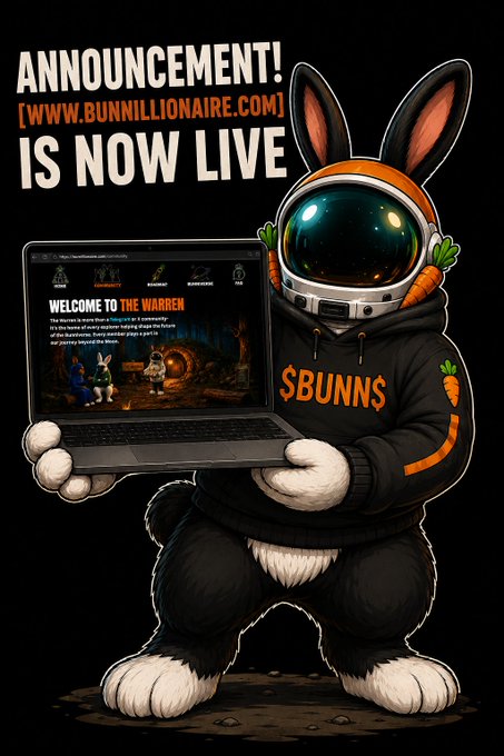 A promotional graphic with the text "ANNOUNCEMENT! [WWW.BUNNILLIONAIRE.COM] IS NOW LIVE" featuring an illustration of a black bunny in an orange hoodie and astronaut helmet, holding a laptop displaying "WELCOME TO THE WARREN."