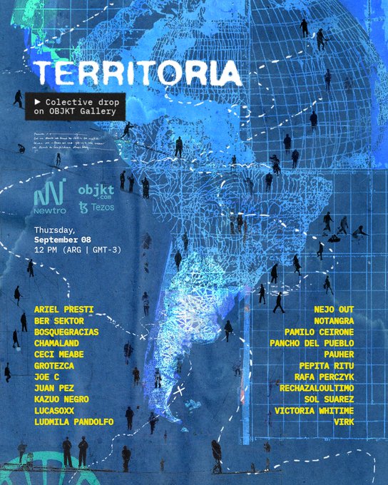 Poster for 'TERRITORIA' collective drop on OBJKT Gallery, listing artists like ARIEL PRESTI and BER SEKTOR with date Thursday, September 08, and a blue wireframe globe background featuring Newtro and Tezos branding.