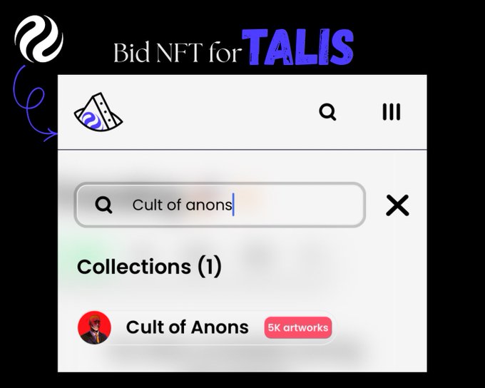 A screenshot showing a search interface for 'Cult of anons' on what appears to be an NFT marketplace, with the text 'Bid NFT for TALIS' at the top.