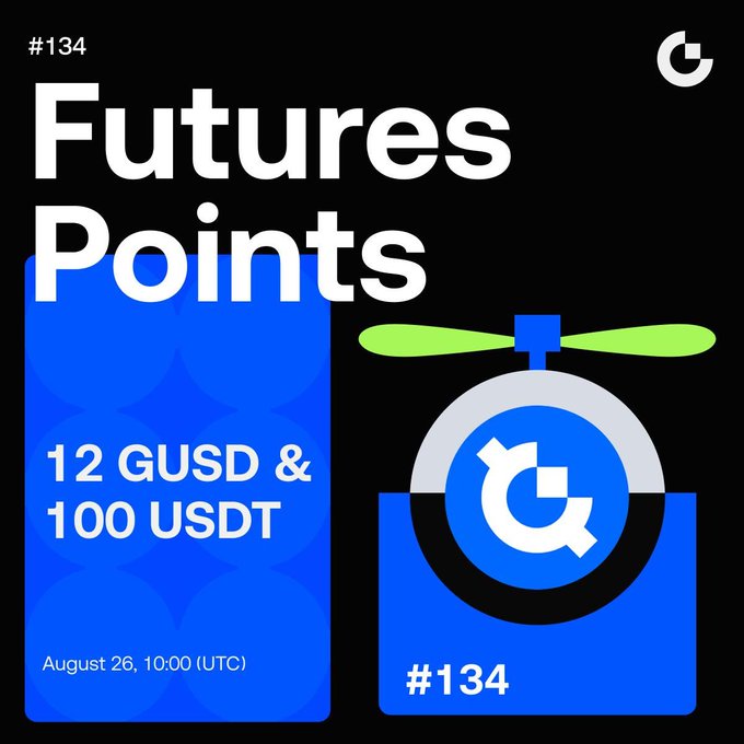 A promotional graphic for a 'Futures Points' event offering '12 GUSD & 100 USDT' dated August 26, 10:00 (UTC), featuring a blue and black drone-like icon.