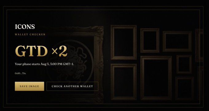 A dark-themed webpage for 'ICONS WALLET CHECKER' displays 'GTD ×2' with a phase start time of 'Aug 5, 5:00 PM GMT-1' and buttons to save the image or check another wallet.
