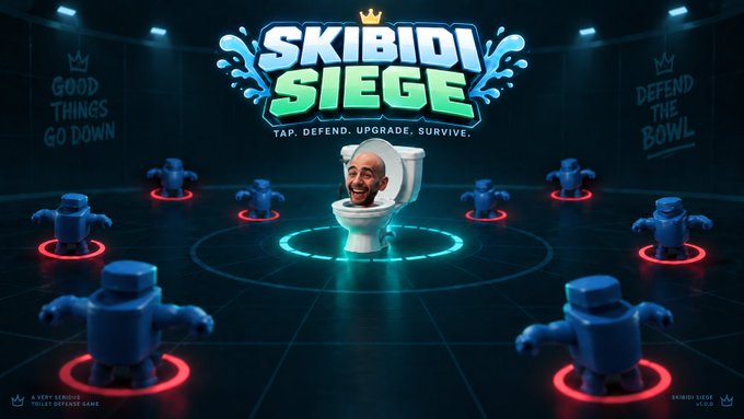 Promotional graphic for 'SKIBIDI SIEGE' game featuring a man's head emerging from a toilet surrounded by figures, with the tagline 'TAP. DEFEND. UPGRADE. SURVIVE.'