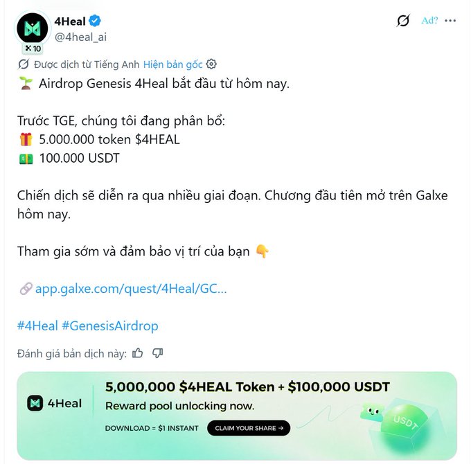 A tweet from @4heal_ai announces the start of the Airdrop Genesis 4Heal, offering 5,000,000 $4HEAL tokens and 100,000 USDT, with a link to app.galxe.com/quest/4Heal/GC.