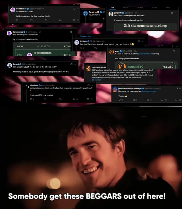A meme featuring a smiling man with overlaid social media posts about 'vouch me' requests, captioned 'Somebody get these BEGGARS out of here!'.