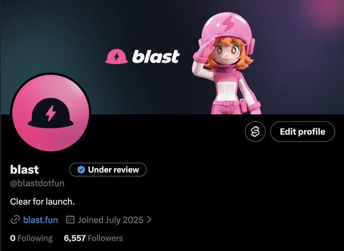 A social media profile for 'blast' (@blastdotfun) featuring a pink cartoon character in a helmet, with the tagline 'Clear for launch.' and 6,557 followers.