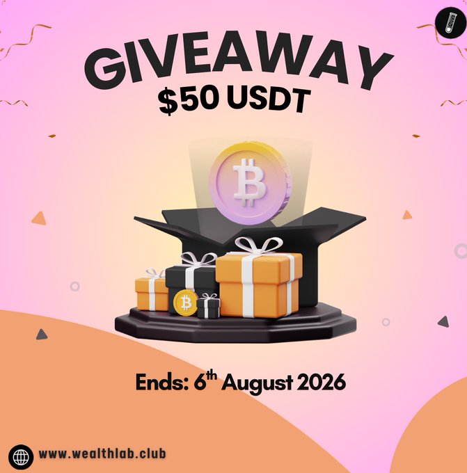 A pink and orange promotional graphic advertises a "$50 USDT GIVEAWAY" featuring a 3D Bitcoin coin emerging from a gift box with presents, ending "6th August 2026," and branded with "www.wealthlab.club." The post confirms the giveaway details, with the image serving as the visual announcement for the contest tied to their Thursday X-Space event.