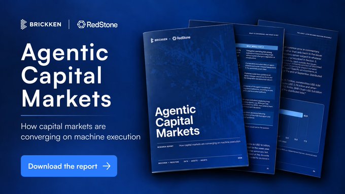 A promotional banner for a Brickken and RedStone research report titled 'Agentic Capital Markets: How capital markets are converging on machine execution,' featuring a 'Download the report' button.