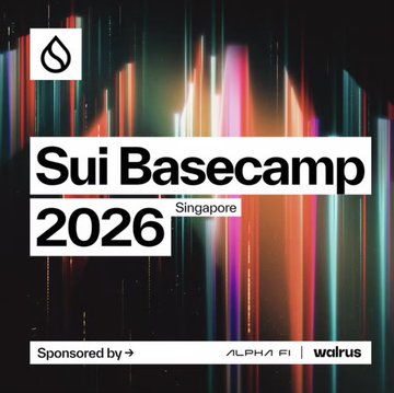 A promotional graphic for 'Sui Basecamp 2026' in Singapore, featuring the Sui logo and sponsors Alpha Fi and Walrus against a colorful vertical light streak background.