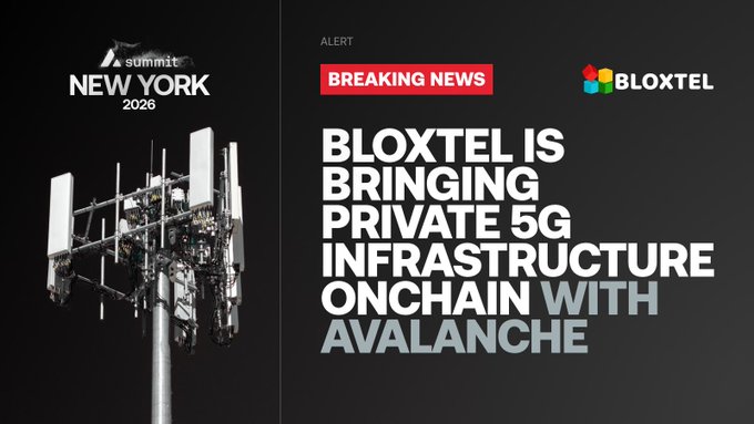 A graphic announcement reads 'BREAKING NEWS: BLOXTEL IS BRINGING PRIVATE 5G INFRASTRUCTURE ONCHAIN WITH AVALANCHE', alongside 'Summit NEW YORK 2026' branding.