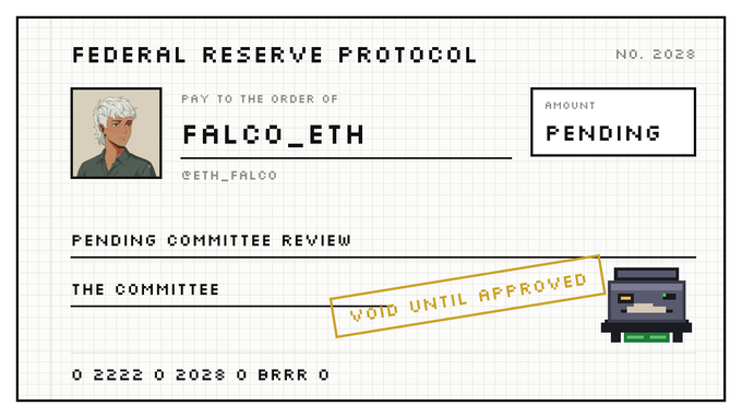 A "FEDERAL RESERVE PROTOCOL" check made out to "FALCO_ETH" (@ETH_FALCO) with amount "PENDING", stamped "VOID UNTIL APPROVED" with a pixel art character.