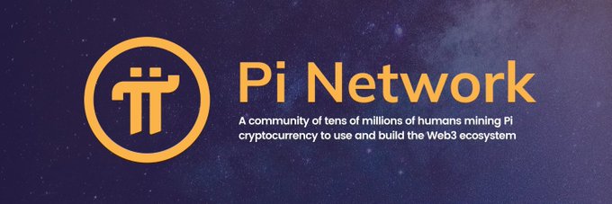 The official logo for Pi Network is displayed against a starry night background, reading "Pi Network - A community of tens of millions of humans mining Pi cryptocurrency to use and build the Web3 ecosystem".