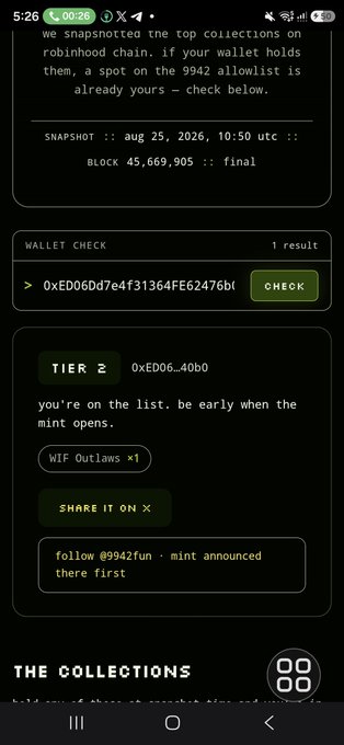 A screenshot of a mobile interface showing a 'WALLET CHECK' result for '0xED06Dd7e4f31364FE62476bf' with a 'TIER 2' indicator and the text 'you're on the list. be early when the mint opens,' mentioning 'WIF Outlaws' and a snapshot dated 'aug 25, 2026, 10:50 utc'.