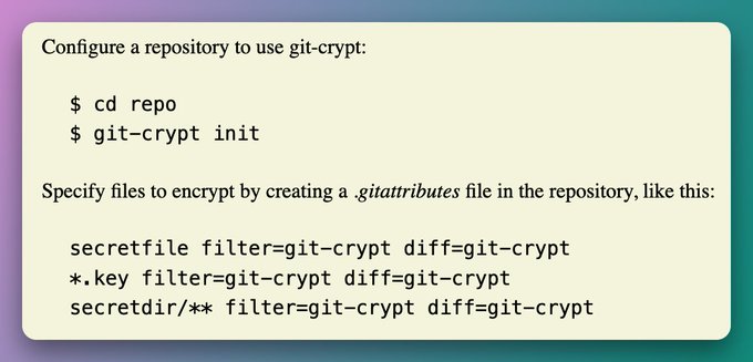 The image shows terminal commands for setting up git-crypt, including `git-crypt init` to initialize encryption in a repository and `.gitattributes` configuration to specify which files (like "secretfile" or "*.key") should be encrypted. The post introduces git-crypt as a tool that automatically encrypts/decrypts specified files in Git repos, and the image visually demonstrates the initial setup steps and file encryption rules mentioned in the post.