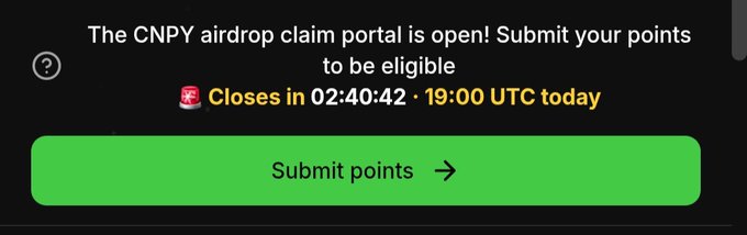 A promotional banner announces that the CNPY airdrop claim portal is open, instructing users to submit their points, with a countdown of 02:40:42 until closing at 19:00 UTC today, above a green 'Submit points' button.