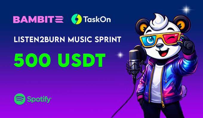 "Good morning fam! Big news from @BambitzRecords the Listen2Burn sprint is officially live on TaskOn and there'a $500 USDT prize pool waiting to be claimed. Here'a deal: this isn'qnt a passive airdrop, meaning you'll need to actively listen to the content of the Sprint, stream it if you choose, and claim your rewards through the provided methods,". The image consists of a cartoon panda holding up a microphone in front of a speaker labeled "TaskOn" on a purple background with white text.
