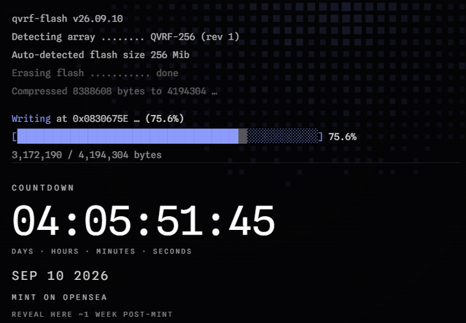 A dark-themed countdown page displays a flashing progress bar for 'qvrf-flash v26.09.10' writing at 75.6% completion, with a large timer showing 04:05:51:45 and text indicating 'SEP 10 2026', 'MINT ON OPENSEA', and 'REVEAL HERE ~1 WEEK POST-MINT'.