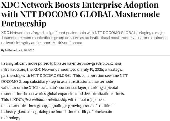 A news article titled "XDC Network Boosts Enterprise Adoption with NTT DOCOMO GLOBAL Masternode Partnership" announces XDC Network's strategic partnership with NTT DOCOMO GLOBAL on July 19, 2026, marking the Japanese telecom subsidiary as an institutional masternode validator. The piece, by BitBulteni, highlights this as XDC's first validator relationship with a major Japanese telecommunications group, reinforcing the accompanying post's theme of telecom and blockchain convergence.