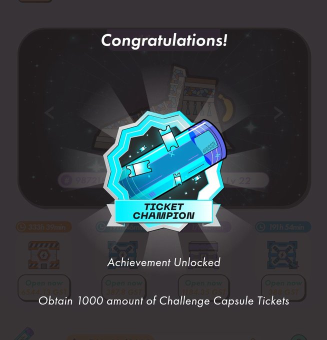 A 'Congratulations!' achievement pop-up from a game showing a 'Ticket Champion' badge and 'Achievement Unlocked - Obtain 1000 amount of Challenge Capsule Tickets'.