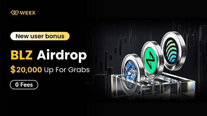 WEEX promotional banner featuring a “New user bonus” of “BLZ Airdrop” worth “$20,000 Up For Grabs” with “0 Fees,” alongside three crypto coins and WEEX branding. It supports the post’s message about limited-time BLZ airdrop rewards and cashback for new users completing qualifying deposits and spot trades.