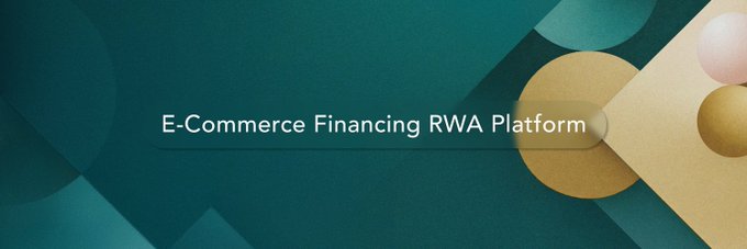 Minimalist banner with a dark teal background reading 'E-Commerce Financing RWA Platform' alongside abstract geometric shapes in beige, pink, and teal.