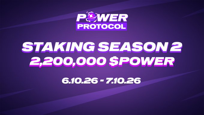 The image features a purple background with white text that reads "Power Protocol Staking Season 2" followed by "2,200,000 Power". The text also includes an event date of "6,10/26/2016 7:10 PM - 8:00 PM" and a prize pool amount of "2,200,000".