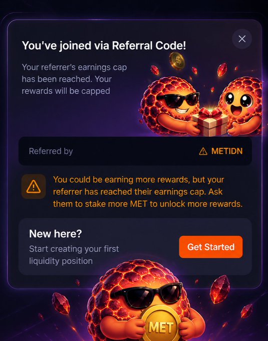This image shows a notification stating, "You've joined via Referral Code!" and displays "METIDN" as the referral code. The accompanying post explains that the referral reward cap has been reached but will increase as more $MET is staked.