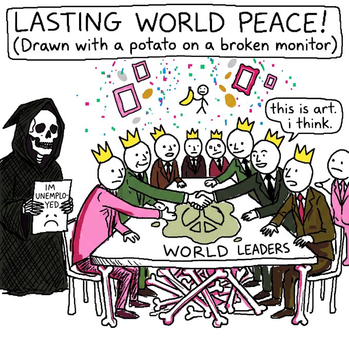 A satirical cartoon titled "LASTING WORLD PEACE! (Drawn with a potato on a broken monitor)" shows crowned "world leaders" shaking hands over a table decorated with a skull-and-crossbones stain, while the Grim Reaper stands beside them holding a sign reading "IM UNEMPLOYED." The image ties into the post by illustrating the irony of peace-themed NFTs on the @objktcom marketplace, with the "this is art, i think" speech bubble mockingly reinforcing the absurdity of digital art depicting world peace.