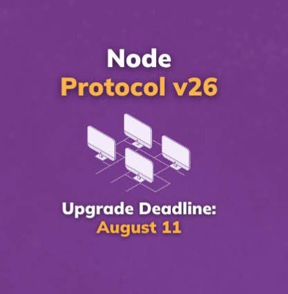 Purple promotional graphic for 'Node Protocol v26' with an upgrade deadline of 'August 11' and an illustration of connected computer monitors.