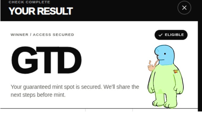 A 'Check Complete - Your Result' screen showing 'GTD' labeled as 'Winner / Access Secured' and 'Eligible', featuring a green cartoon character.