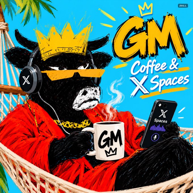 A stylized illustrated graphic featuring a black bull wearing a gold crown, sunglasses, and headphones in a hammock, holding a "GM" mug, with text "GM Coffee & X Spaces" and an X Spaces phone interface — branded as a crypto/X Spaces community promotional image.