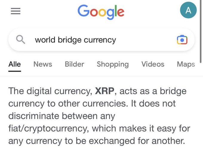 The image shows a Google search for "world bridge currency," with the featured snippet explaining that XRP acts as a bridge currency between fiat and cryptocurrencies without discrimination. The post celebrates XRP holders as a rare group owning the "world-bridge currency," with the screenshot supporting this claim by showing XRP's recognized role as a bridge currency in financial exchanges.