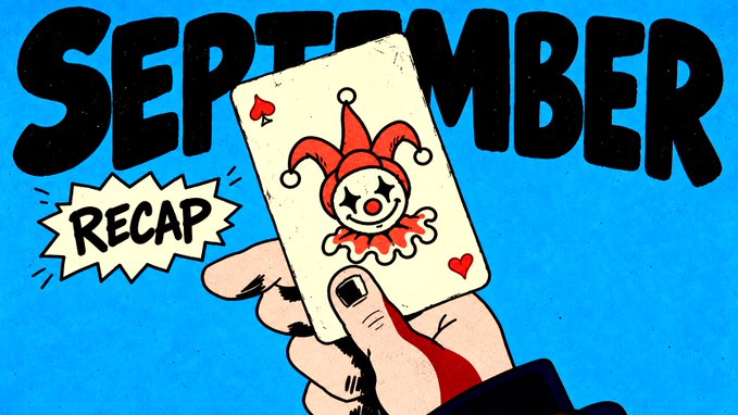 A graphic illustration with the word "SEPTEMBER" at the top, a hand holding a playing card featuring a jester design, and a "RECAP" starburst on a blue background.