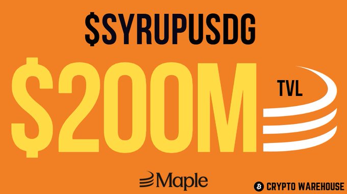 Promotional graphic for the $SYRUPUSDG pool on Maple, highlighting $200M TVL, branded by Crypto Warehouse.