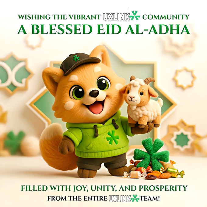 The image features a cartoon dog wearing a green sweater and holding a stuffed goat toy. The background of the image has a white wall with gold stars, which adds a festive touch to the scene. In front of the dog and the goat, there are piles of candy, including chocolate bars and candies shaped like animals such as sheep and goats. The text in the image reads "Wishing the vibrant UXLINK community a Blessed Eid Al-Adha! A Blessed Eid Al-Adha!".