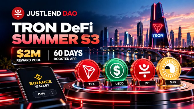 Promotional graphic for 'JUSTLEND DAI TRON DeFi SUMMER S3' featuring a $2M reward pool, 60 days boosted APR, and cryptocurrency tokens TRX, USDD, JST, and SUN against a city skyline.