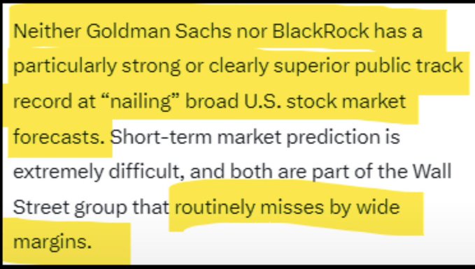 A text excerpt reads: 'Neither Goldman Sachs nor BlackRock has a particularly strong or clearly superior public track record at "nailing" broad U.S. stock market forecasts. Short-term market prediction is extremely difficult, and both are part of the Wall Street group that routinely misses by wide margins.'