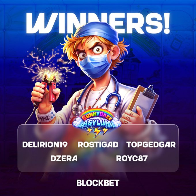A "WINNERS!" graphic for "SunnyDaze Asylum" on BLOCKBET features a cartoon character in scrubs holding a sparking lighter and clipboard, announcing the five giveaway winners: DELIRION19, ROSTIGAD, TOPGEDGAR, DZERA, and ROYC87. The bold promotional image directly celebrates the slot game giveaway winners tagged in the accompanying post.