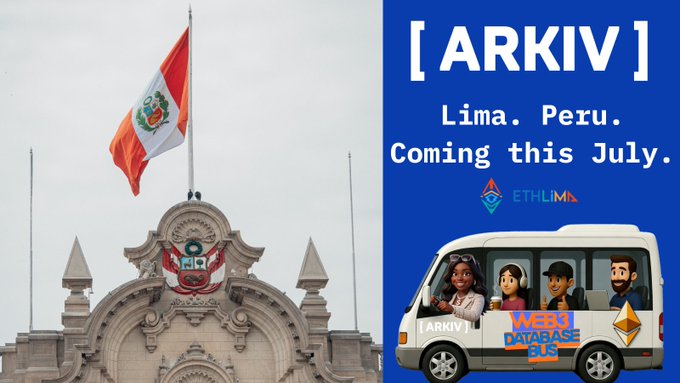 The image features a poster for an event that takes place in Argentina during July. The poster includes a picture of a building with a flag flying from its top, along with a cartoon depiction of people inside the bus. The text on the poster announces "Arkiv (Lima. Peru. Coming this July.)" and mentions two successful projects: Ecosystem projects @arkivnetwork and @_Web3Pi_.