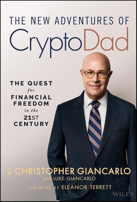 Book cover titled 'The New Adventures of CryptoDad: The Quest for Financial Freedom in the 21st Century' by J. Christopher Giancarlo with Luke Giancarlo, foreword by Eleanor Terrett, published by Wiley.