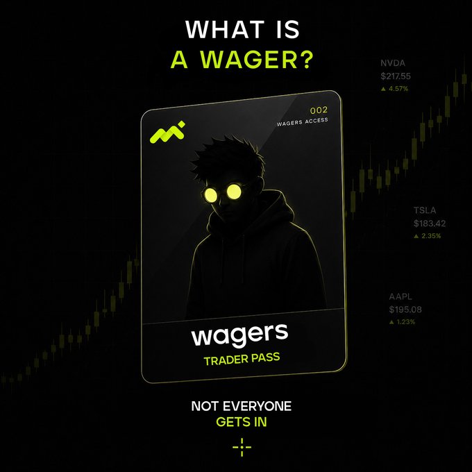 A promotional graphic asking 'WHAT IS A WAGER?' featuring a 'wagers TRADER PASS' card with a silhouetted figure wearing glowing yellow goggles, alongside stock tickers NVDA ($217.55, +4.57%), TSLA ($183.42, +2.35%), and AAPL ($195.08, +1.23%) over a candlestick chart background.