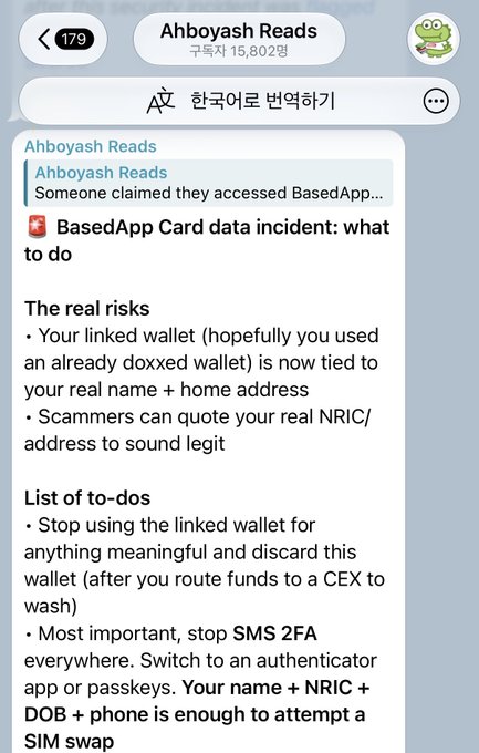 A Korean Telegram message from 'Ahboyash Reads' warning about a 'BasedApp Card data incident' and advising users to stop using linked wallets and SMS 2FA.