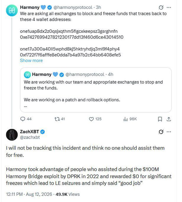 A Twitter/X thread from Harmony Protocol (@harmonyprotocol) asking exchanges to block and freeze funds from listed wallet addresses, followed by a reply from ZachXBT (@zachxbt) stating he won't assist and criticizing Harmony for not rewarding those who helped with the 2022 DPRK exploit.