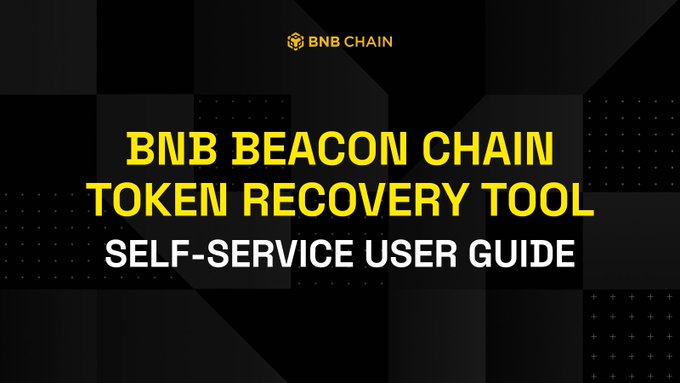 A black and yellow graphic from BNB Chain features the heading "BNB BEACON CHAIN TOKEN RECOVERY TOOL" and "SELF-SERVICE USER GUIDE," promoting the newly available self-service tool that allows users to independently migrate their eligible BEP2 and BEP8 assets to BNB Smart Chain.