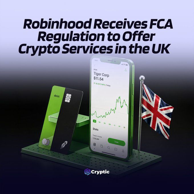 A promotional graphic with the headline "Robinhood Receives FCA Regulation to Offer Crypto Services in the UK" features a green Robinhood debit card, a smartphone displaying the Robinhood app with a "Tiger Corp" stock chart at $11.54, and a UK flag. The image visually reinforces the announcement of Robinhood's UK subsidiary being added to the FCA's cryptoasset register, symbolizing its newly approved entry into the British crypto market.
